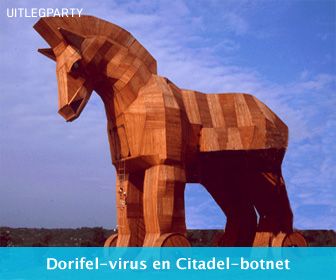 Uitlegparty: Dorifel-virus en Citadel-botnet