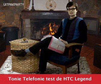 Uitpakparty: HTC Legend