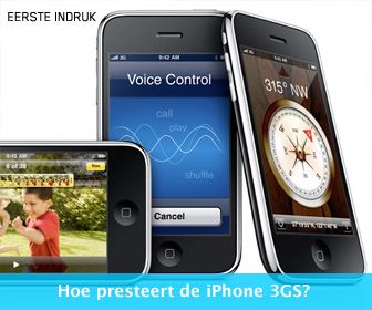 Eerste indruk: iPhone 3GS