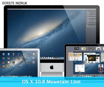 Eerste indruk: OS X 10.8 Mountain Lion