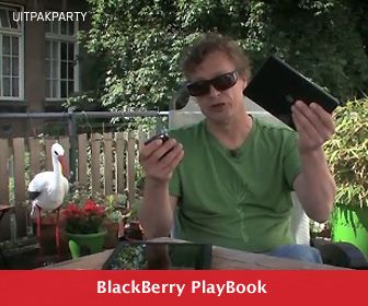 Uitpakparty: BlackBerry Playbook