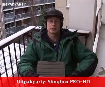 Uitpakparty: Slingbox PRO-HD