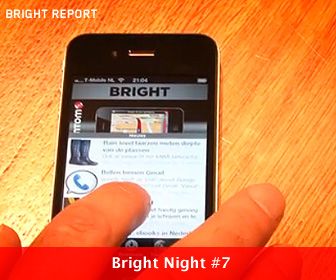 Bright Report: Bright Night #7