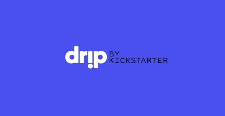 Kickstarter komt met Drip: abonnementen op makers